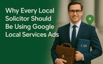 📍Why Every Local Solicitor Should Be Using Google Local Services Ads
